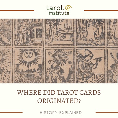 Where Did Tarot Cards Originate History Explained