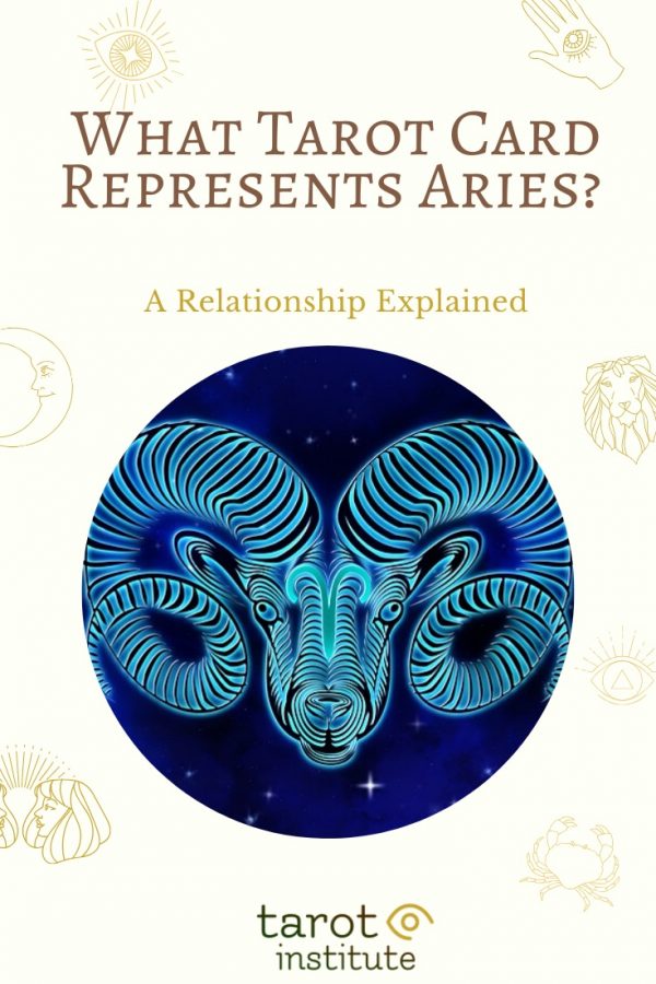 What Tarot Card Represents Aries? [Relationship Explained]