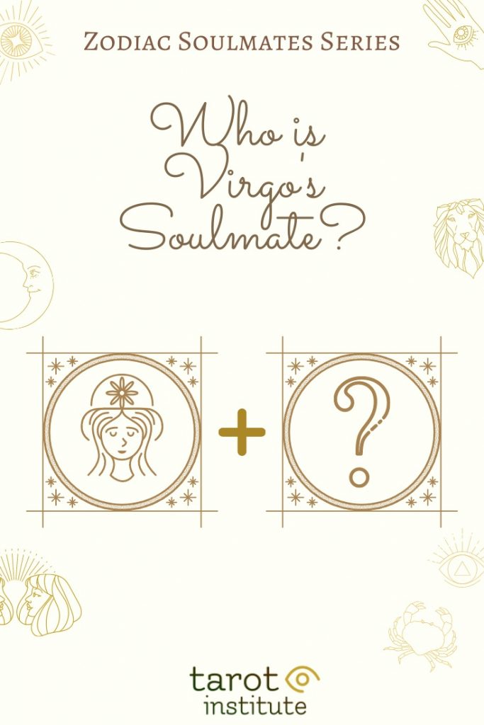 Who is Virgo’s Soulmate? [Zodiac Soulmates Series]