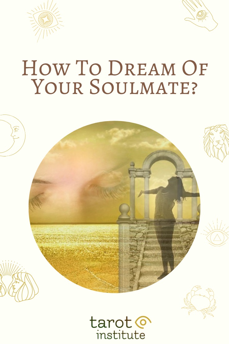 How To Dream Of Your Soulmate 1