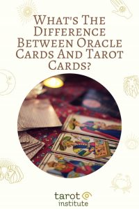 What's The Difference Between Oracle Cards And Tarot Cards? - Tarot ...