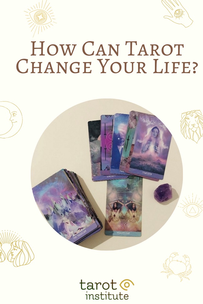 How Can Tarot Change Your Life pin by tarotinstitute