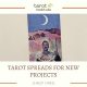 Tarot Spreads For New Projects featured