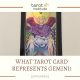 What Tarot Card represents Gemini featured
