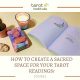 How to Create a Sacred Space For Your Tarot Readings featured