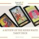 A Review of The Rider Waite Tarot Deck featured