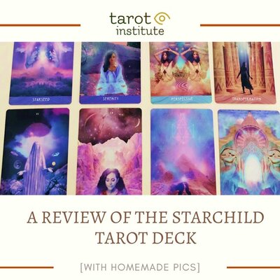 A Review of The Starchild Tarot Deck featured (1)