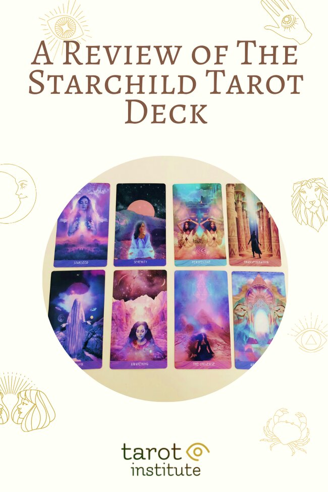 A Review of The Starchild Tarot Deck pin by tarotinstitute